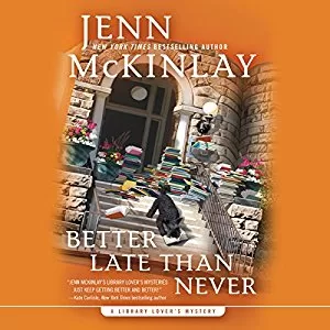 Better Late Than Never By Jenn McKinlay AudioBook Free Download