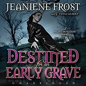 Destined for an Early Grave By Jeaniene Frost AudioBook Free Download