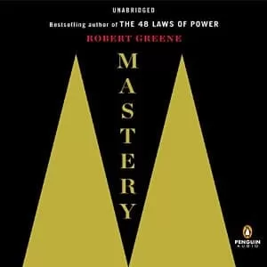 Mastery By Robert Greene AudioBook Free Download