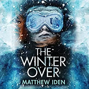 The Winter Over By Matthew Iden AudioBook Free Download