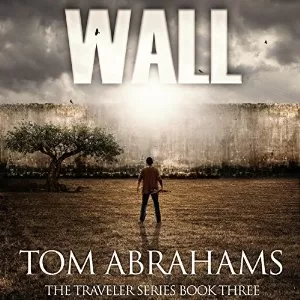 Wall By Tom Abrahams AudioBook Free Download