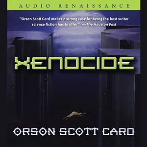 Xenocide By Orson Scott Card AudioBook Free Download