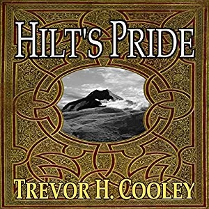 Hilt's Pride By Trevor H. Cooley AudioBook Free Download