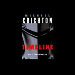 Timeline By Michael Crichton AudioBook Download