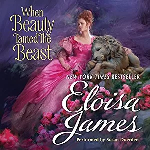 When Beauty Tamed the Beast By Eloisa James AudioBook Free Download