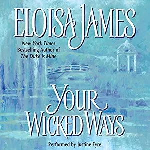 Your Wicked Ways By Eloisa James AudioBook Free Download