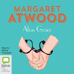 Alias Grace By Margaret Atwood AudioBook Download