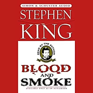 Blood and Smoke By Stephen King AudioBook Download