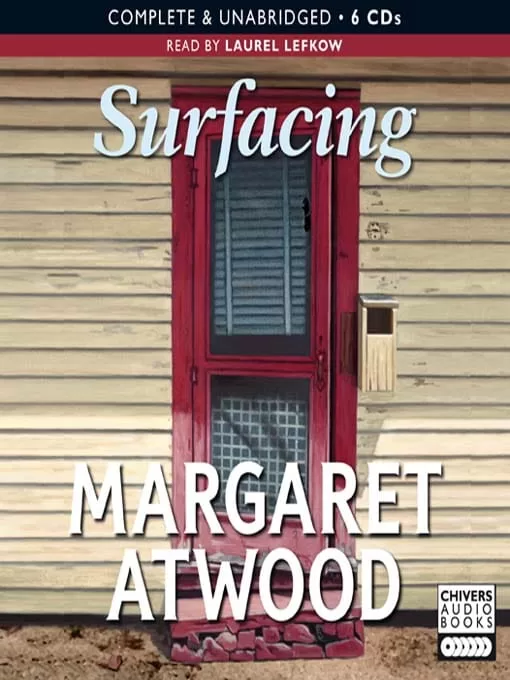 Surfacing By Margaret Atwood AudioBook Download