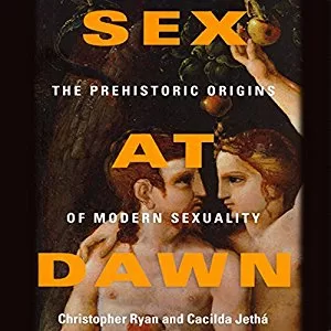 Sex at Dawn By Christopher Ryan , Cacilda Jetha AudioBook Free Download