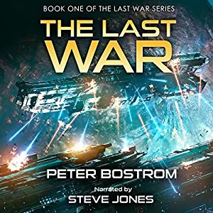 The Last War By Peter Bostrom AudioBook Free DownloadThe Last War By Peter Bostrom AudioBook Free Download