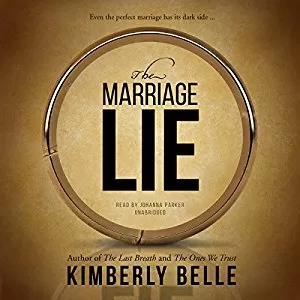 The Marriage Lie By Kimberly Belle AudioBook Free Download