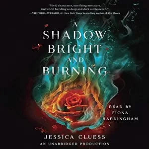 A Shadow Bright and Burning By Jessica Cluess AudioBook Free Download