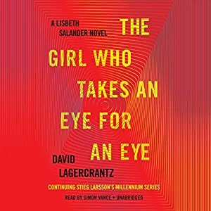 The Girl Who Takes an Eye for an Eye By David Lagercrantz AudioBook Free Download