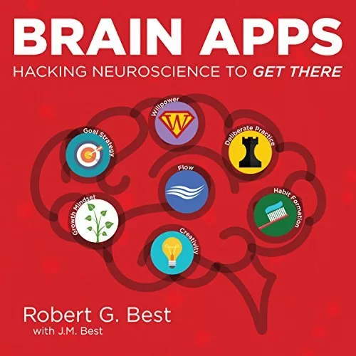 Brain Apps By Robert G. Best, J. M. Best AudioBook Free Download