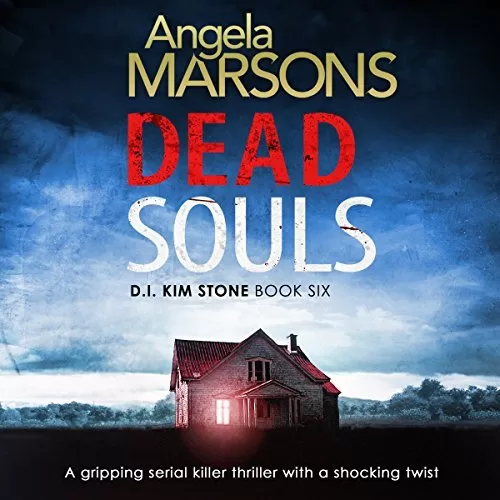 Dead Souls By Angela Marsons AudioBook Download