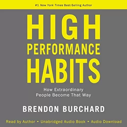 High Performance Habits By Brendon Burchard AudioBook Free Download