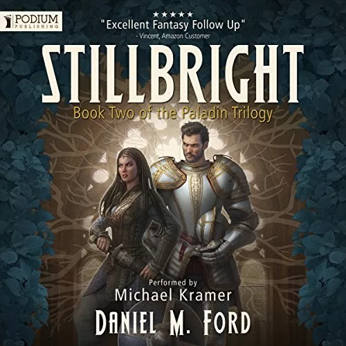 Stillbright By Daniel M. Ford AudioBook Download