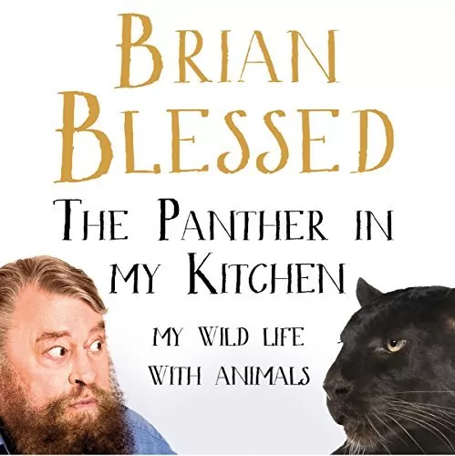 The Panther In My Kitchen By Brian Blessed AudioBook Download