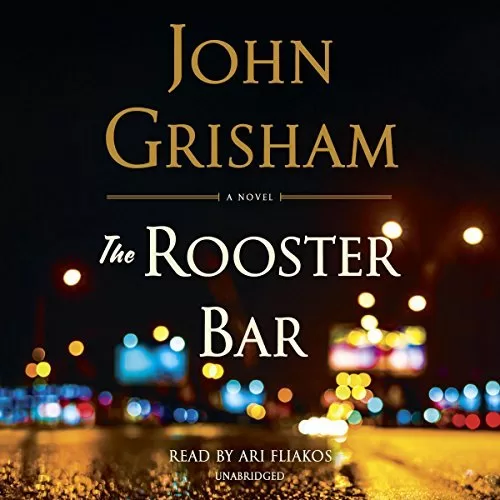 The Rooster Bar By John Grisham AudioBook Free Download