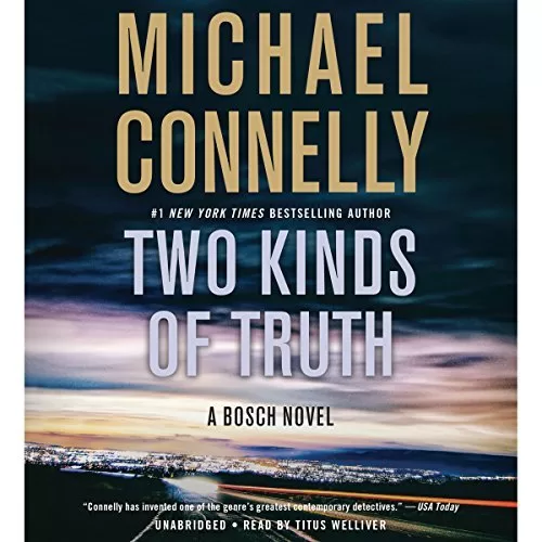 Two Kinds of Truth By Michael Connelly AudioBook Free Download