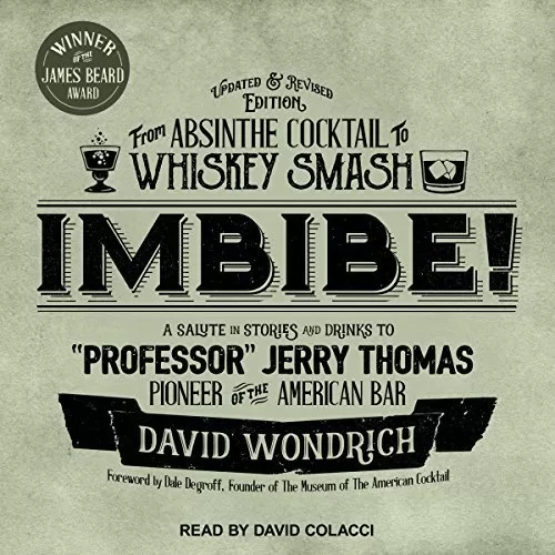 Imbibe! Updated and Revised Edition By David Wondrich AudioBook Download