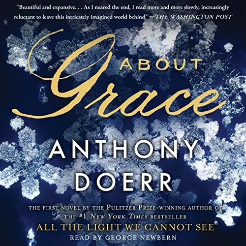 About Grace By Anthony Doerr