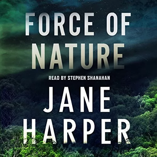 Force of Nature By Jane Harper