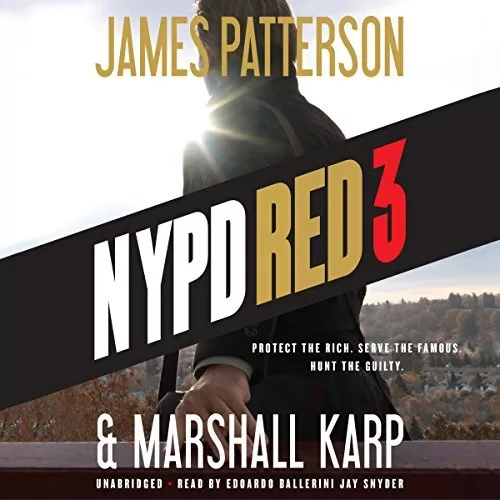 NYPD Red 3 By James Patterson, Marshall Karp