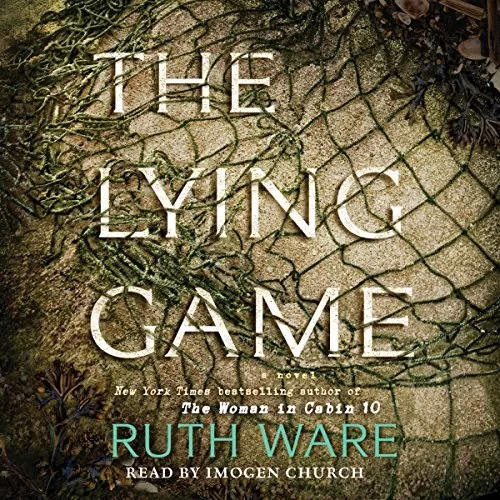 The Lying Game By Ruth Ware