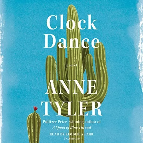 Clock Dance By Anne Tyler