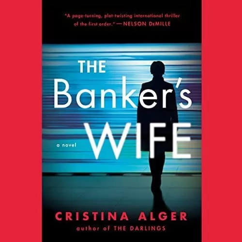 The Banker's Wife By Cristina Alger