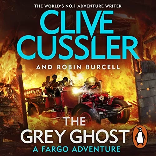 The Grey Ghost By Clive Cussler, Robin Burcell