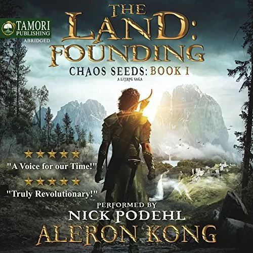 The Land Founding A LitRPG Saga By Aleron Kong