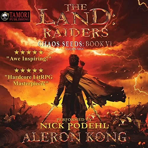 The Land Raiders A LitRPG Saga By Aleron Kong