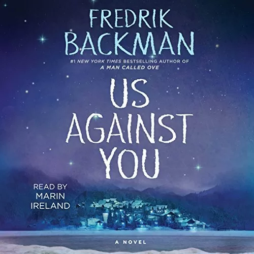 Us Against You By Fredrik Backman