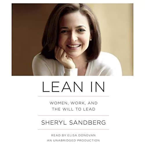 Lean In By Sheryl Sandberg