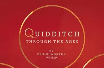 Quidditch Through the Ages By J.K. Rowling, Kennilworthy Whisp