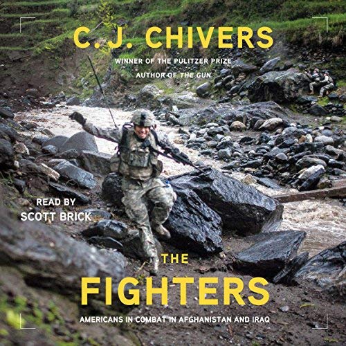 The Fighters By C. J. Chivers