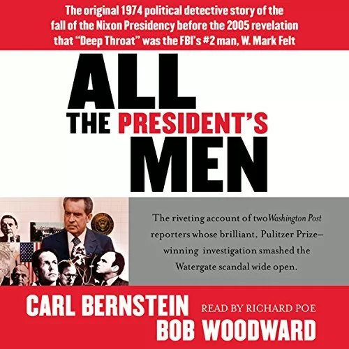 All the President's Men By Bob Woodward, Carl Bernstein