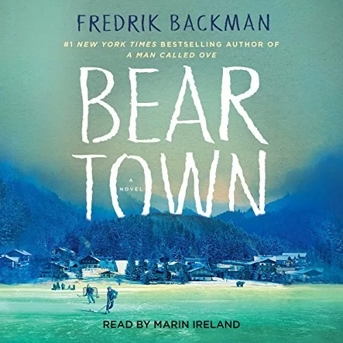 Beartown By Fredrik Backman