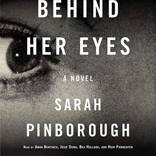 Behind Her Eyes By Sarah Pinborough