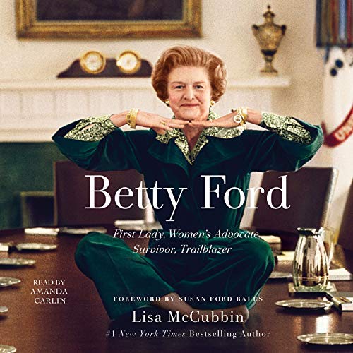 Betty Ford By Lisa McCubbin