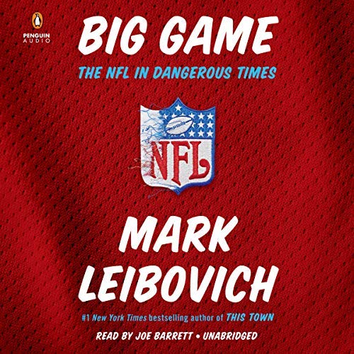 Big Game By Mark Leibovich