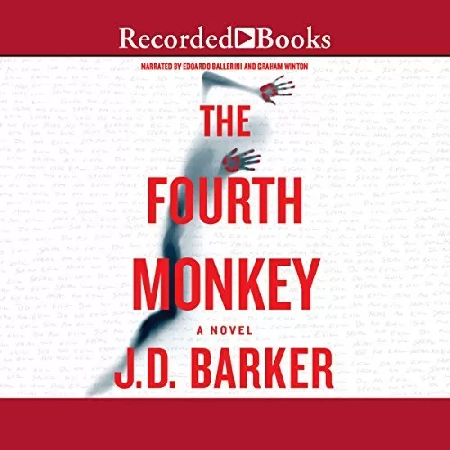 The Fourth Monkey By J. D. Barker