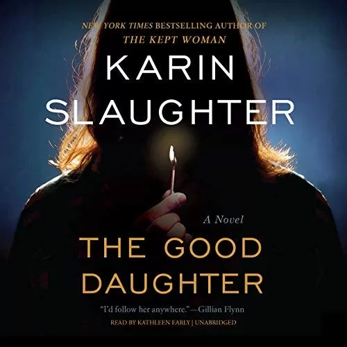 The Good Daughter By Karin Slaughter