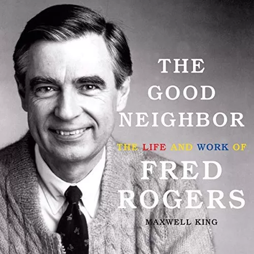 The Good Neighbor By Maxwell King