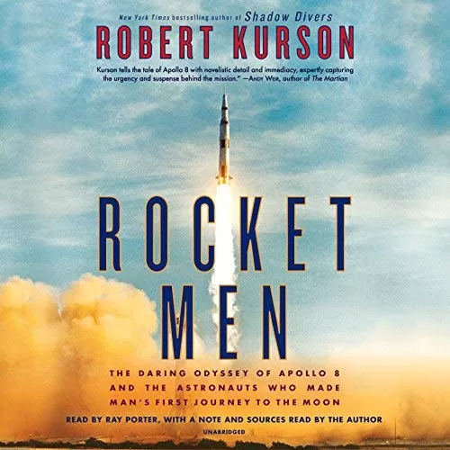 Rocket Men By Robert Kurson