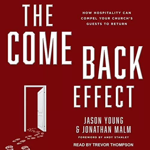 The Come Back Effect By Jason Young, Jonathan Malm