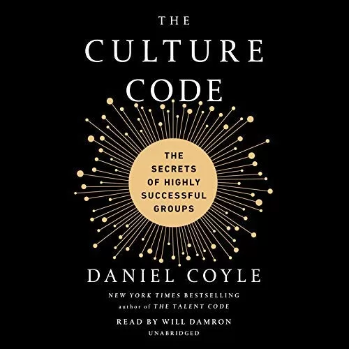 The Culture Code By Daniel Coyle